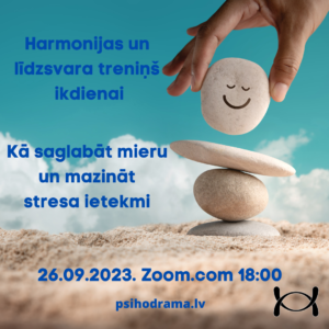 Kā saglabāt mieru un mazināt stresa ietekmi - Harmonijas un līdzsvara treniņš ikdienai ZOOM (1)